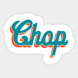 Dolphin Chop Sticker